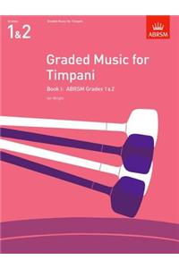 Graded Music for Timpani, Book I