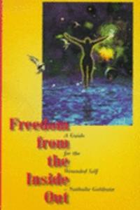 Freedom from the Inside out