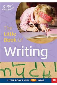 The Little Book of Writing