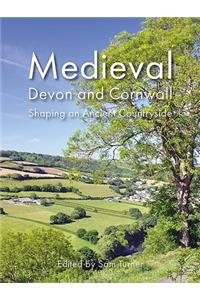 Medieval Devon and Cornwall