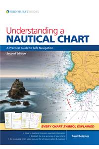 Understanding a Nautical Chart -  2e