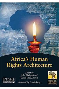 Africa's Human Rights Architecture