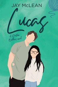 Lucas - A Preston Brothers Novel, Book 1 (Alternate Cover)
