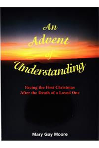 Advent of Understanding