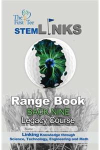 The First Tee Legacy Course Back Nine Range Book