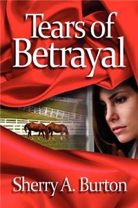 Tears of Betrayal