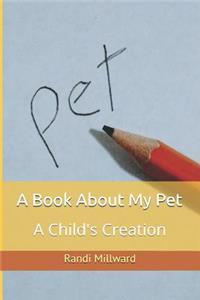 A Book about My Pet