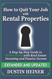 How to Quit Your Job with Rental Properties