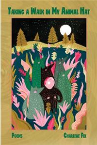 Taking a Walk in My Animal Hat