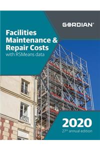Facilities Maintenance & Repair Costs with Rsmeans Data