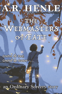 Webmasters of Fate