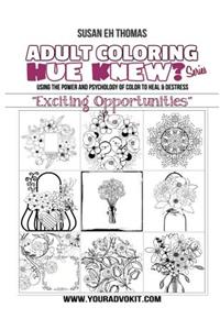 Hue Knew? Color My World with 