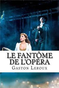 Le FantÃ´me de l'OpÃ©ra