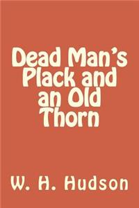 Dead Man's Plack and an Old Thorn