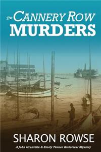 The Cannery Row Murders