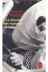 La Douceur DES Hommes