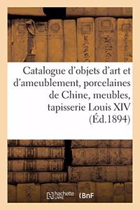 Catalogue d'Objets d'Art Et d'Ameublement, Porcelaines Anciennes de Chine
