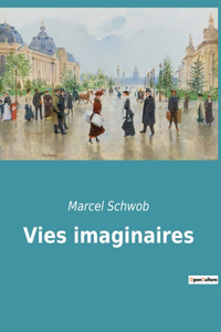 Vies imaginaires