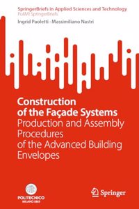 Construction of the Facade Systems