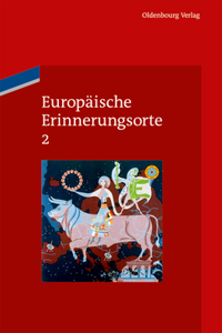 Europäische Erinnerungsorte 2