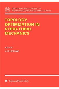 Topology Optimization in Structural Mechanics