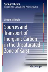 Sources and Transport of Inorganic Carbon in the Unsaturated Zone of Karst