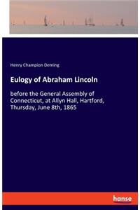 Eulogy of Abraham Lincoln