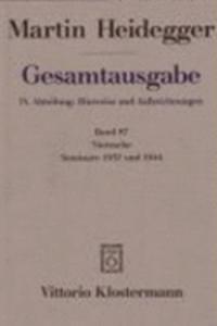 Martin Heidegger, Gesamtausgabe. IV. Abteilung