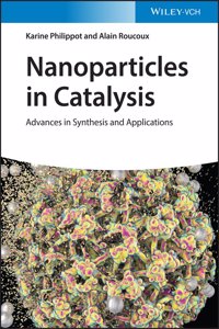 Nanoparticles in Catalysis