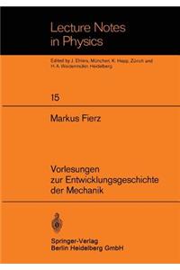Vorlesungen zur Entwicklungsgeschichte der Mechanik