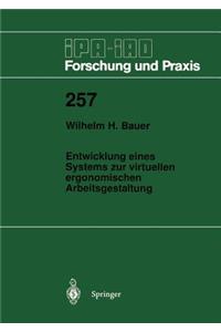 Entwicklung Eines Systems Zur Virtuellen Ergonomischen Arbeitsgestaltung