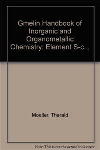 Gmelin Handbook of Inorganic and Organometallic Chemistry