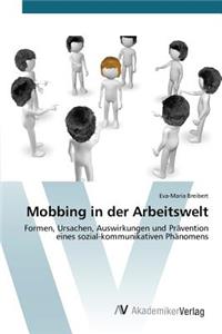 Mobbing in der Arbeitswelt