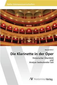 Klarinette in der Oper