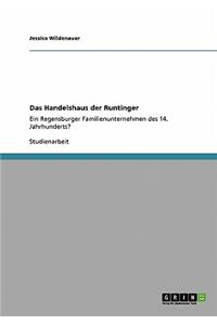 Das Handelshaus der Runtinger