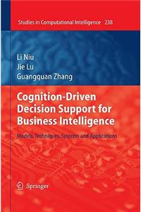 Cognition-Driven Decision Support for Business Intelligence