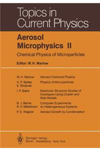 Aerosol Microphysics II