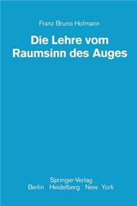 Die Lehre vom Raumsinn des Auges