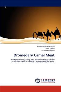 Dromedary Camel Meat