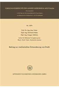 Beitrag Zur Mechanischen Entzunderung Von Draht