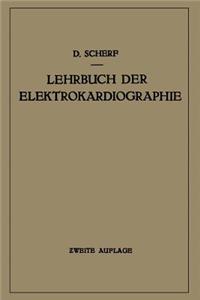 Lehrbuch Der Elektrokardiographie