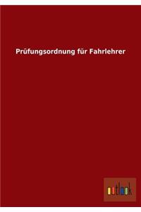 Prüfungsordnung für Fahrlehrer