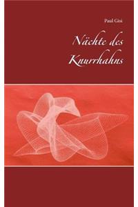 Nächte des Knurrhahns