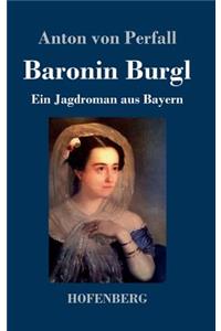 Baronin Burgl