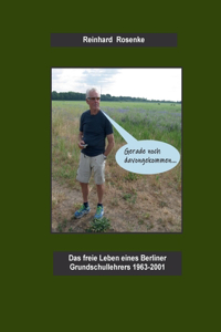 Gerade noch davongekommen