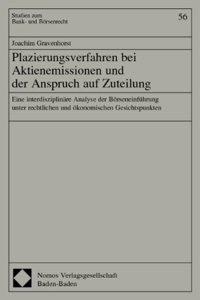 Plazierungsverfahren Bei Aktienemissionen Und Der Anspruch Auf Zuteilung