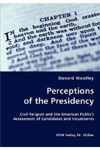 Perceptions of the Presidency