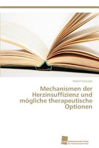 Mechanismen der Herzinsuffizienz und mögliche therapeutische Optionen