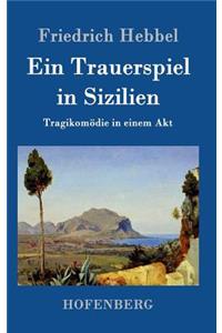Ein Trauerspiel in Sizilien