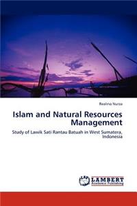 Islam and Natural Resources Management